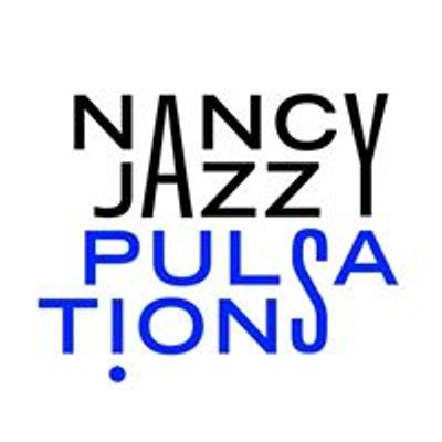 Nancy Jazz Pulsations