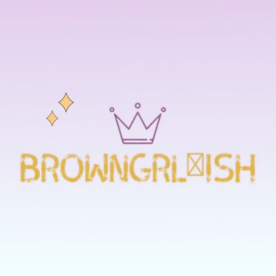 Browngrl-Ish