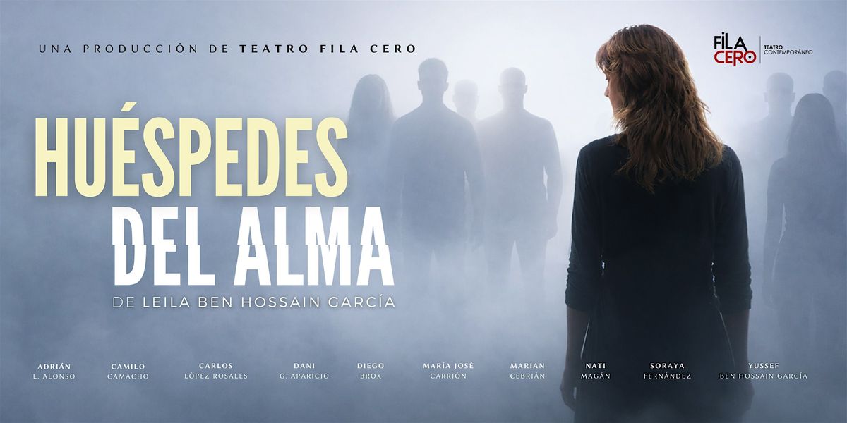 Hu\u00e9spedes del Alma - Estreno en Madrid