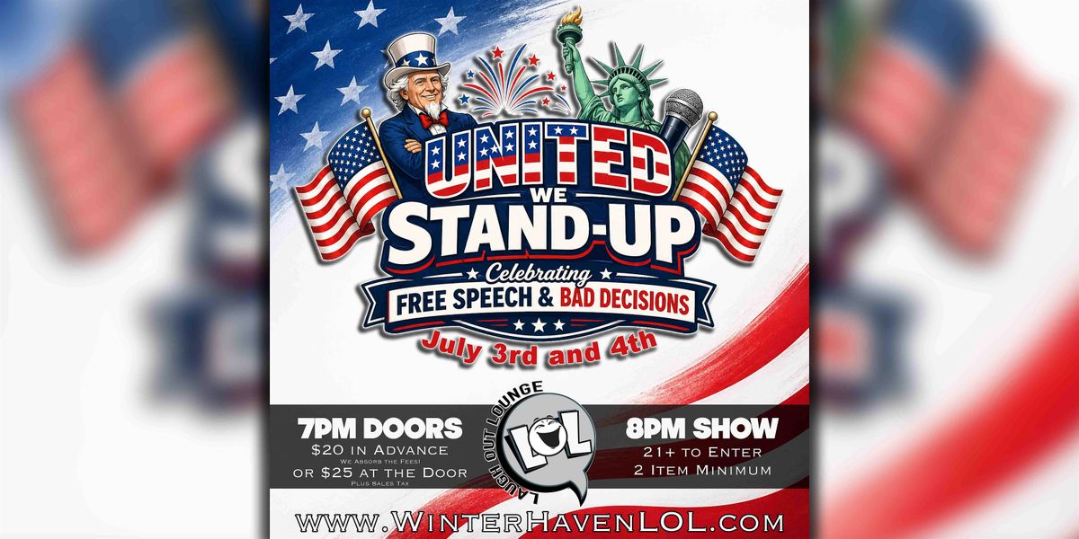 United We Stand-Up: Celebrating Free Speech and Bad Decisions!
