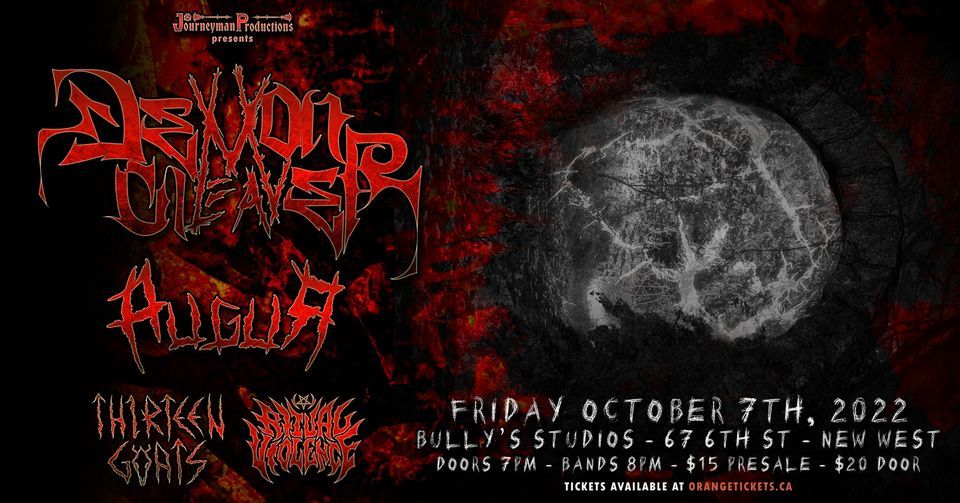 DEMON CLEAVER / AUGUR / THIRTEEN GOATS / RITUAL VIOLENCE - OCT 7TH ...