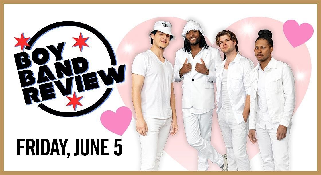 Boy Band Review Tribute