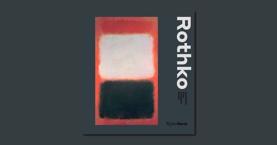 Mark Rothko Vook “Mark Rothko” | Book Launch at The Museum of Fine Arts, Houston on 12th ...