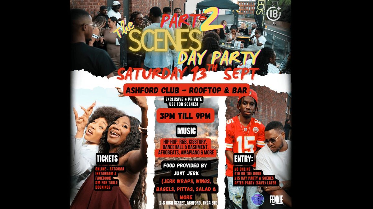 THE SCENES DAY PARTY 2\ufe0f\u20e3\ud83d\udd25\ud83d\udd25\ud83d\udd25