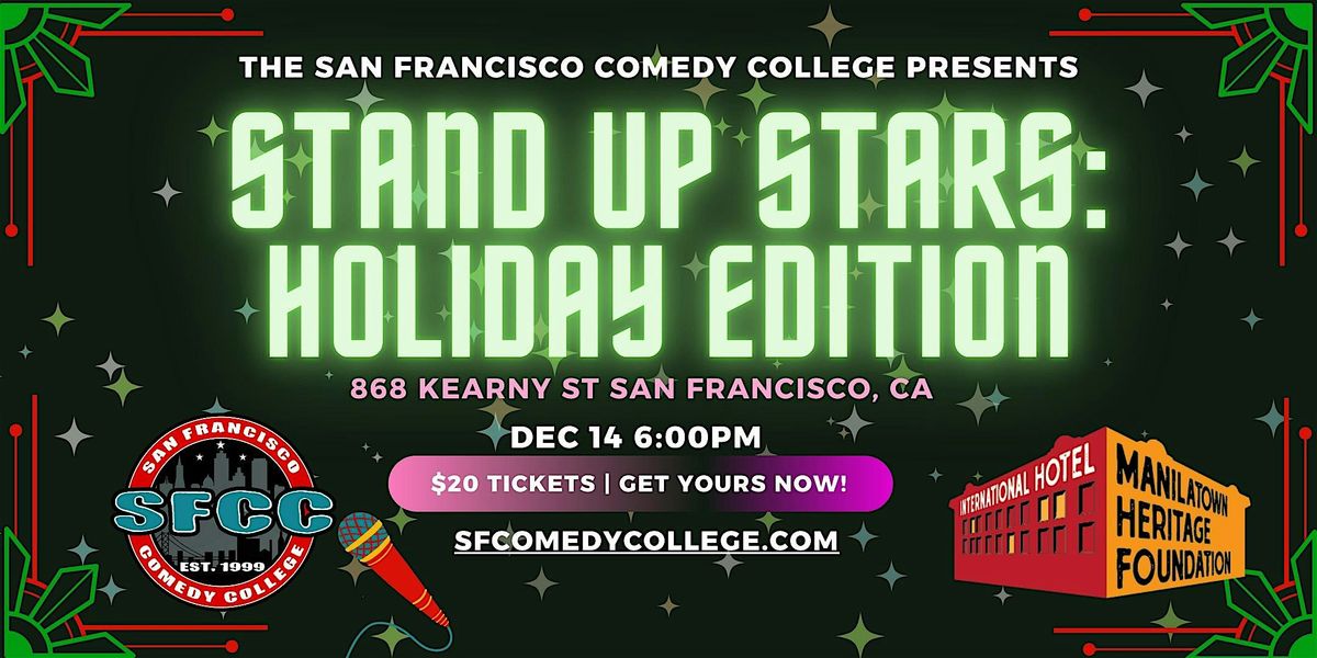 Stand Up Stars: Holiday Edition