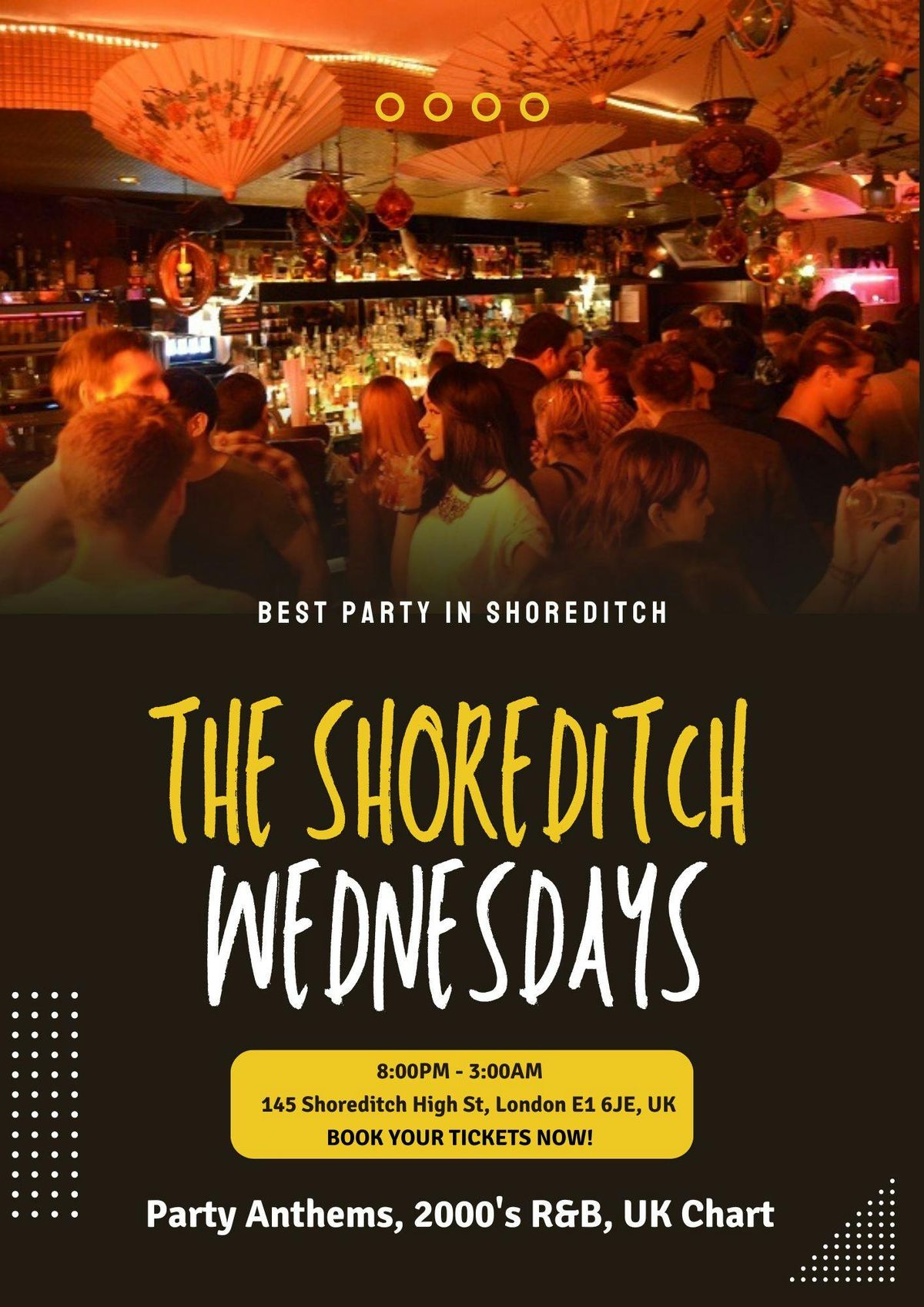 The Shoreditch Every Wednesday \/\/ Commercial, Hip-Hop, R&B