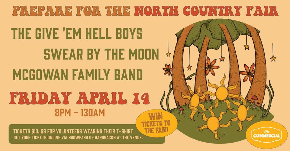 PREPARE FOR THE NORTH COUNTRY FAIR Blues on Whyte / Commercial Hotel