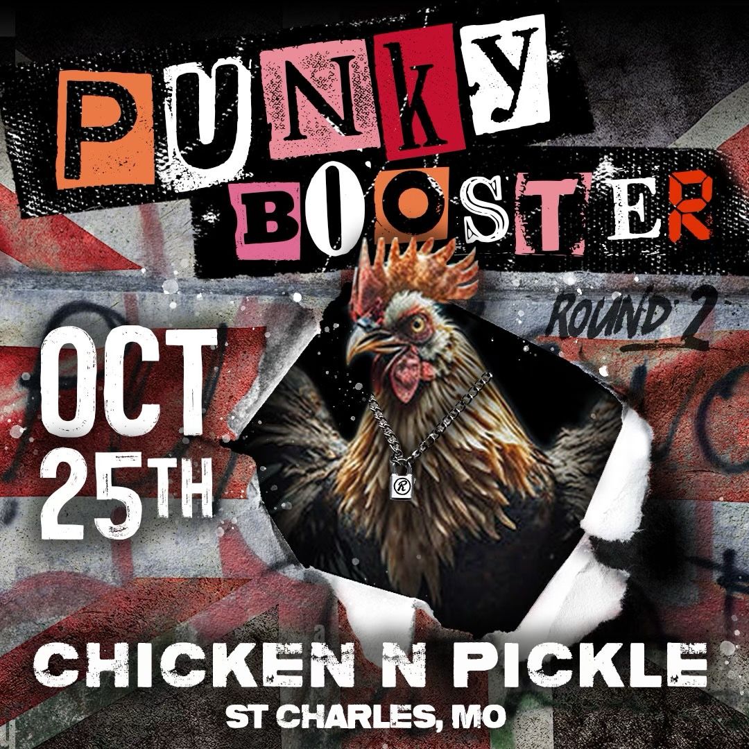 Punky Booster Chicken N Pickle St. Charles streets of st. charles