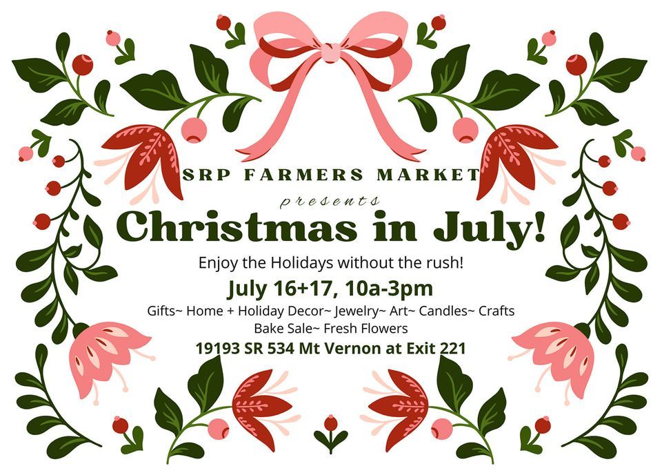 Christmas in July! Skagit River Produce Farmer's Market, Mount Vernon