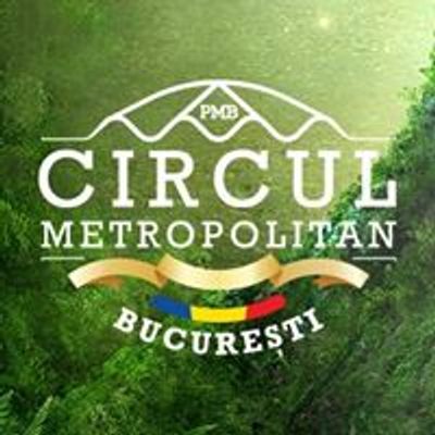 Circul Metropolitan Bucuresti