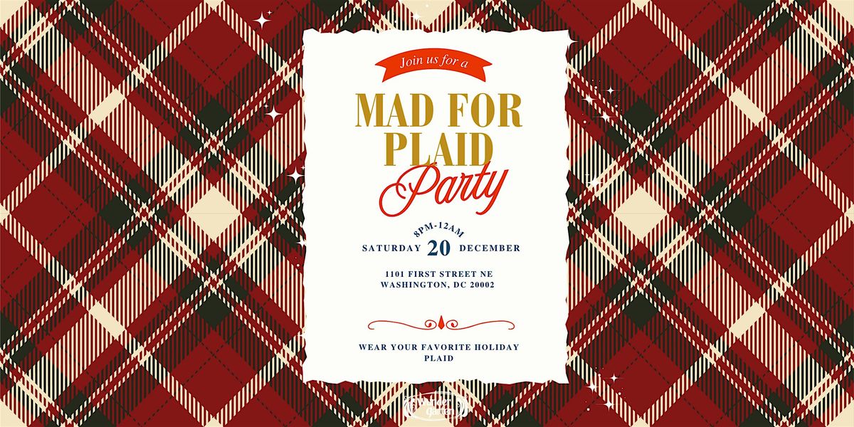 Mad For Plaid Party