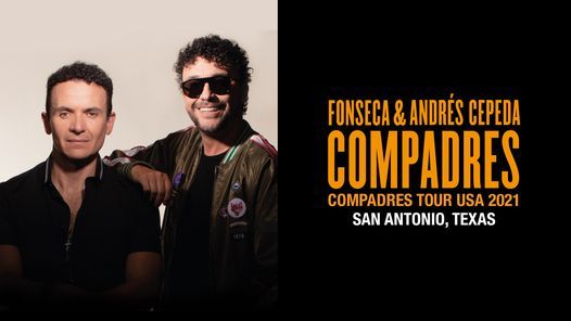 Fonseca and Andres Cepeda - Compadres tour | Tobin Center for the ...