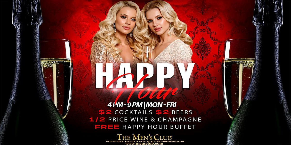Weekday Happy Hour: $2 Drinks & Free Dinner Buffet