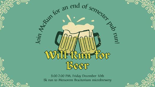 Will Run for Beer