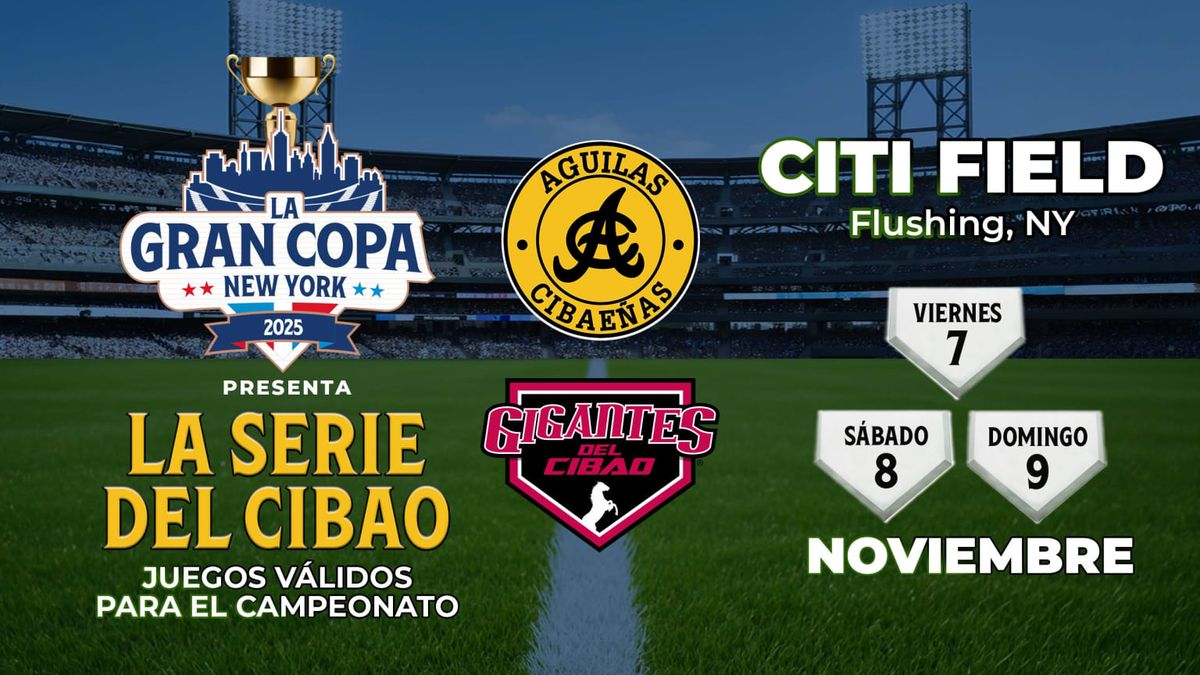 Cibao New York Cup: Gigantes del Cibao vs. Aguilas Cibaenas