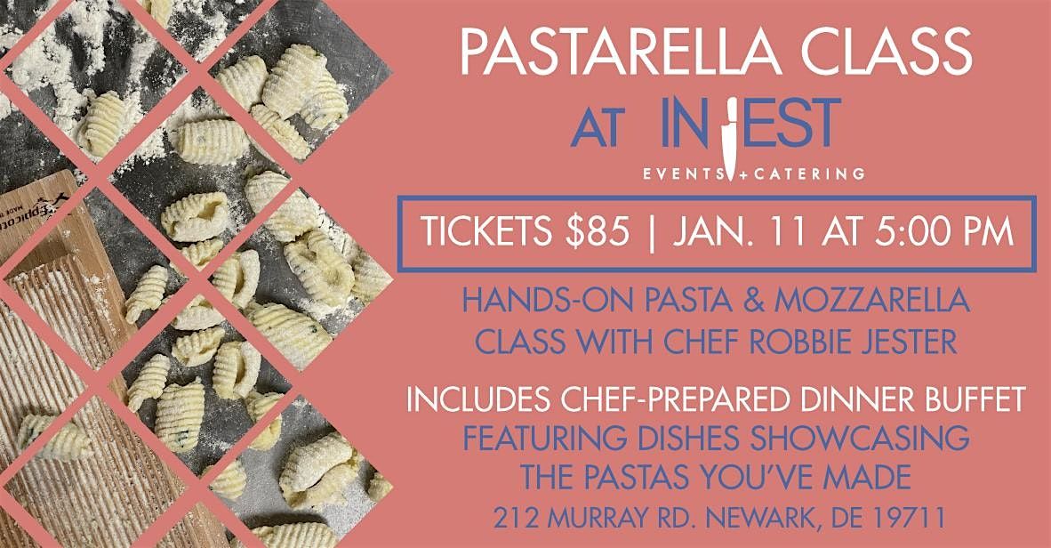 Pastarella with Chef Robbie Jester at In Jest Events