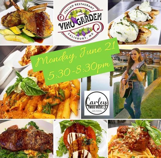 Carley Twigg Live Monday 21st Vino Garden Salisbury Maryland June 21 2021