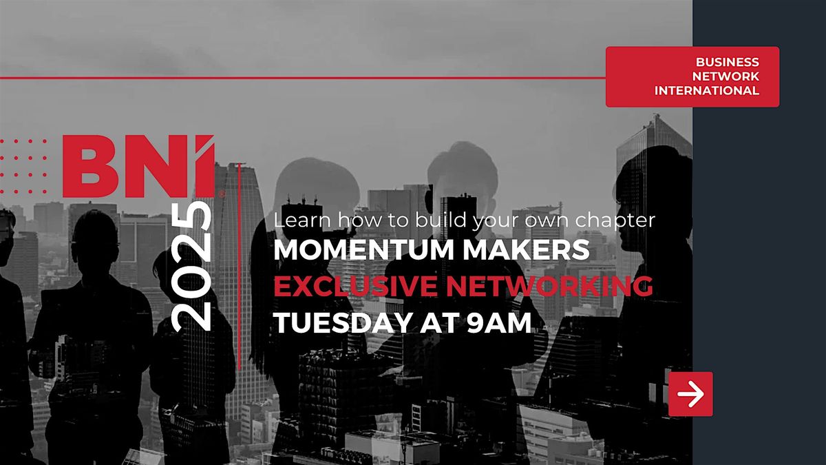 BNI: Momentum Makers