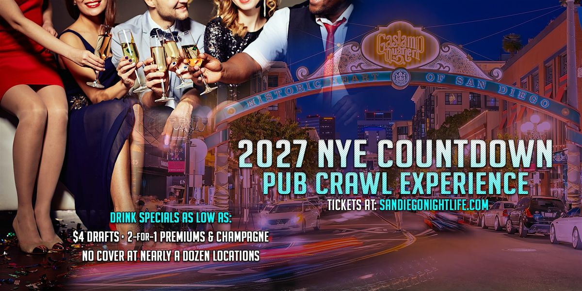 San Diego New Years Eve Pub Crawl Party 2027