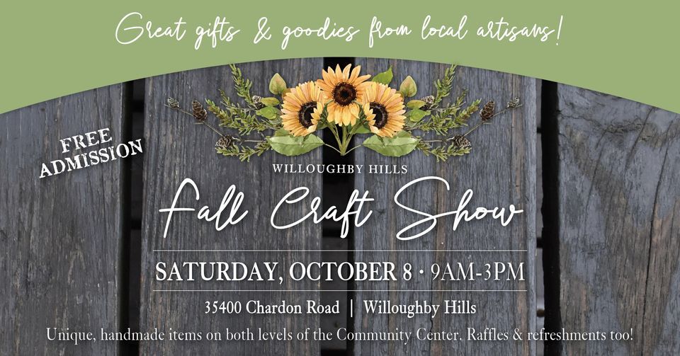 Willoughby Hills Fall Craft Show 35400 Chardon Rd, Willoughby Hills