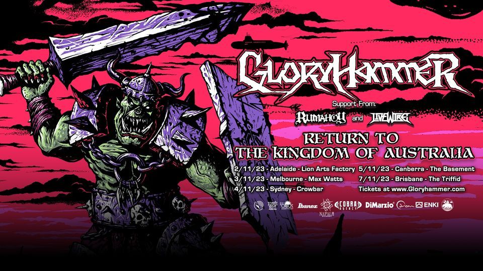 GLORYHAMMER \u2018Return To The Kingdom Of Australia\u2019 Tour - Sydney