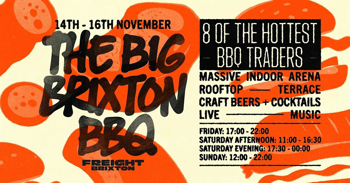 The Big Brixton BBQ Weekend 2