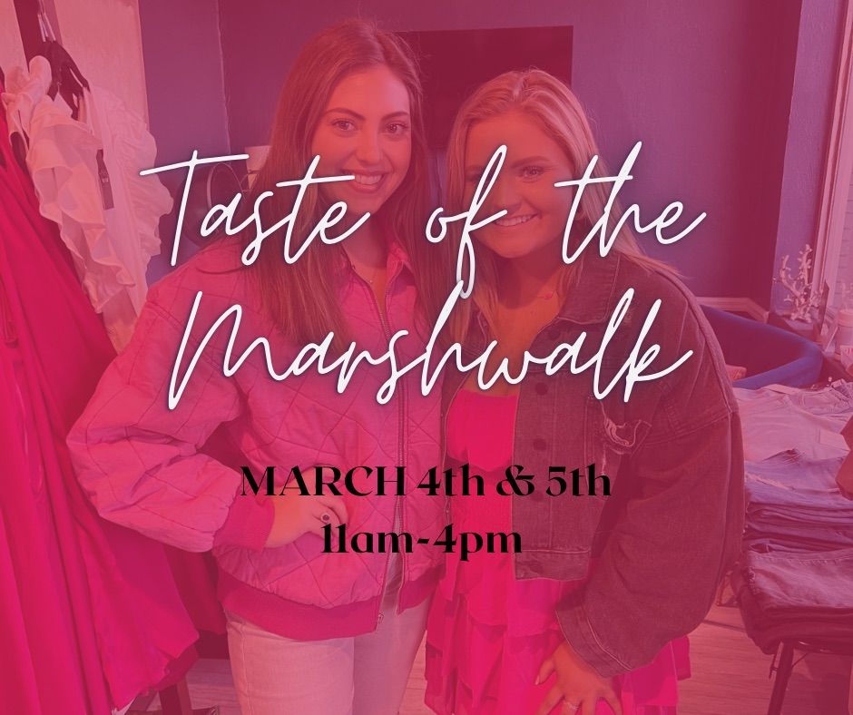 TASTE OF THE MARSHWALK
