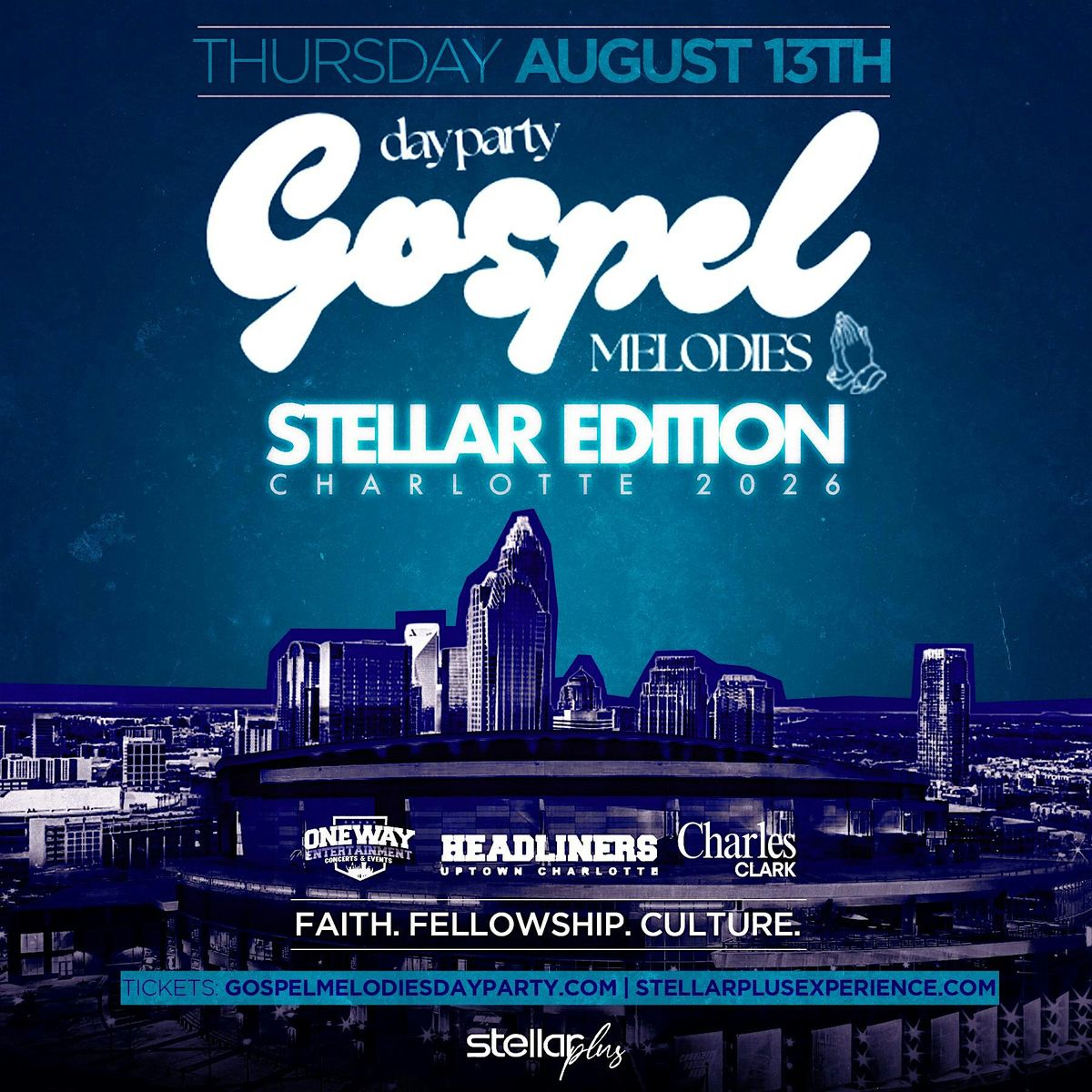 GOSPEL MELODIES DAY PARTY: STELLAR AWARDS EDITION CHARLOTTE