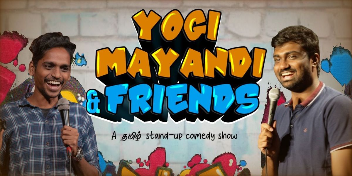Yogi Mayandi and Friends- A Tamil Comedy Show