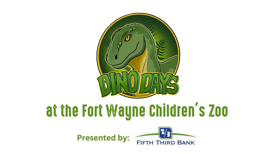 Dino Days at the Fort Wayne Children's Zoo
