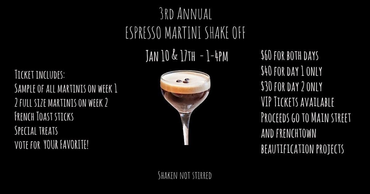 3rd Annual Espresso Martini Shakoff!