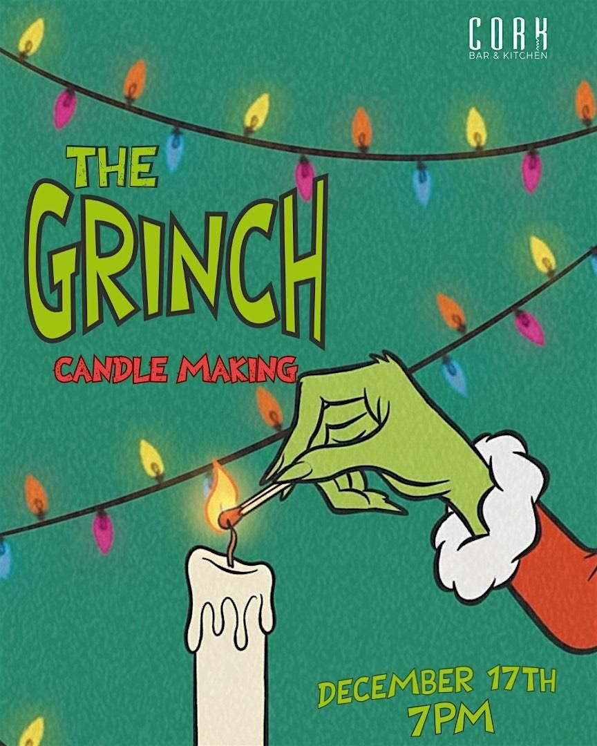 The Grinch Candle Making