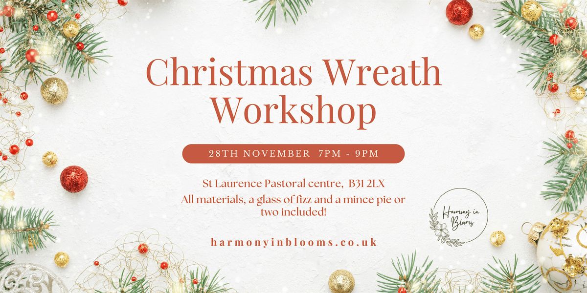 New! 2025 Christmas Wreath Making Workshop