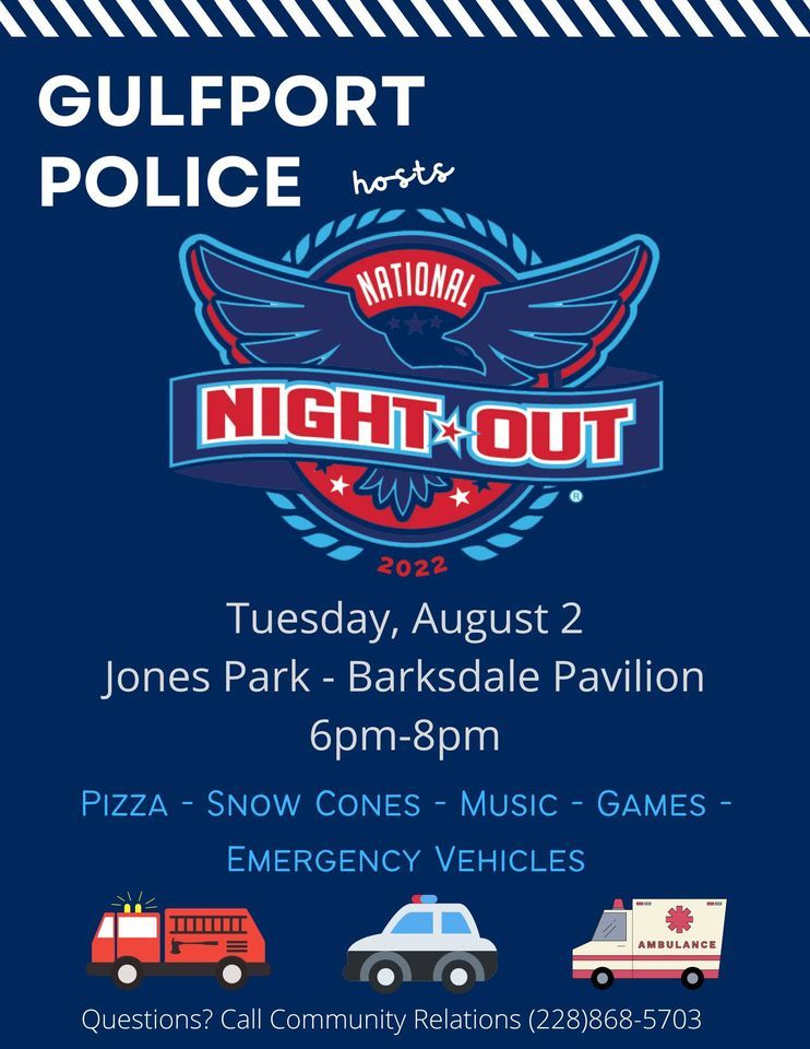 National Night Out Barksdale Pavilion, Gulfport, MS August 2, 2022