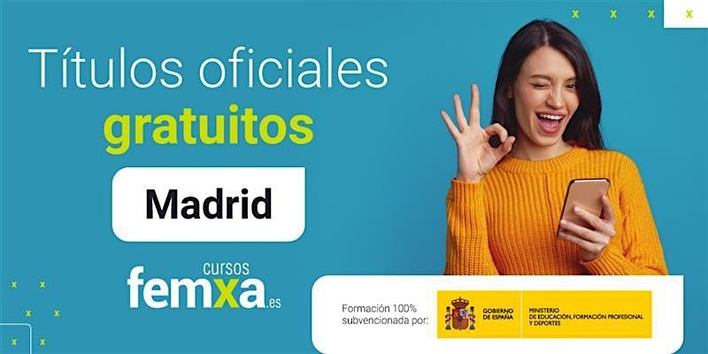 MADRID - T\u00edtulo oficial GRATUITO: apoyo intervenciones \u00e1mbito institucional