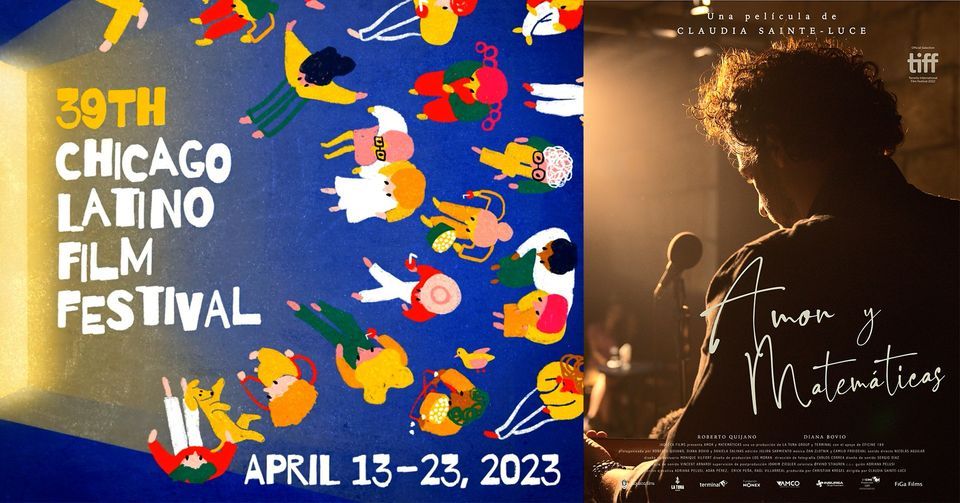 39th Chicago Latino Film Festival: Opening Night Screening + Gala