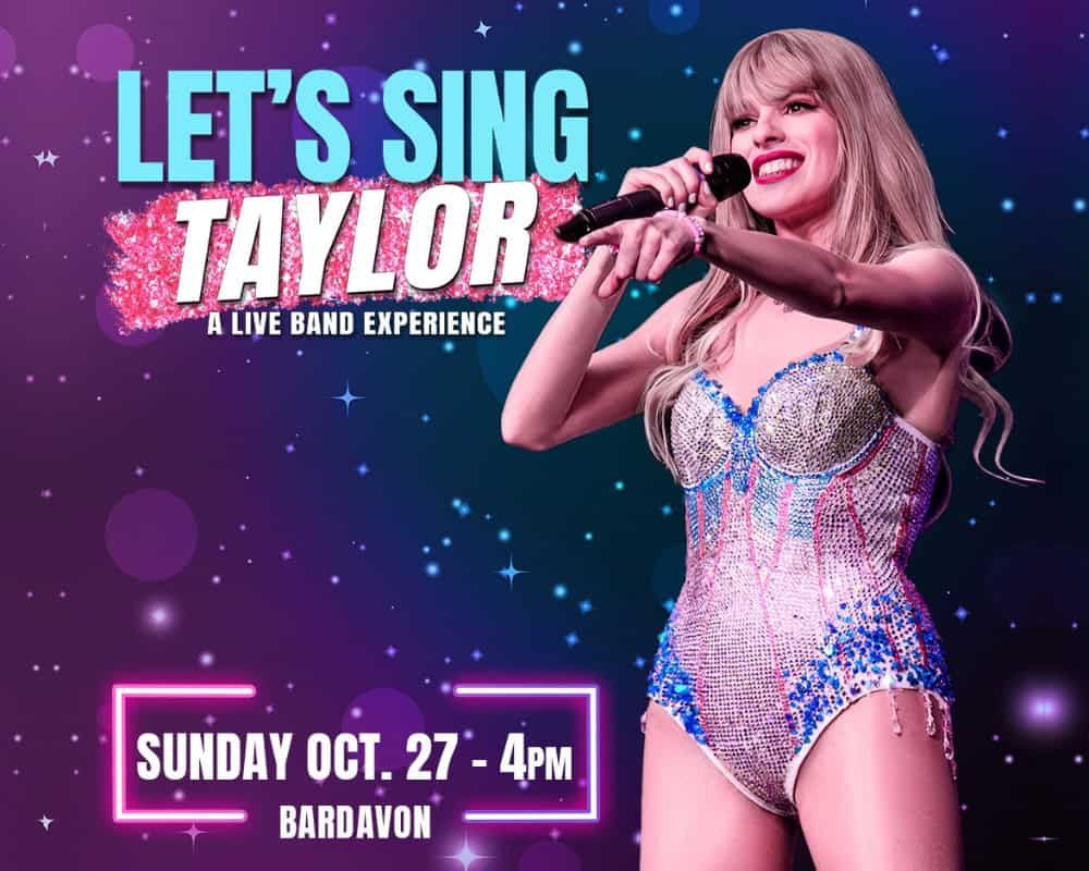 Lets Sing Taylor at State Theatre Easton