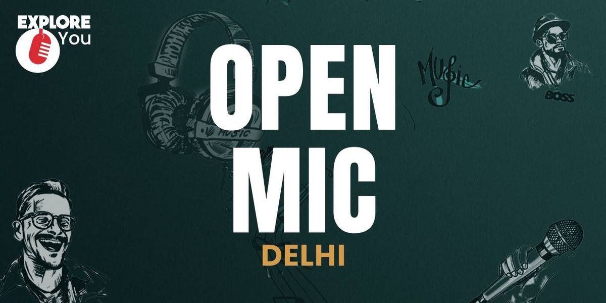 Open Mic By ExploreYou