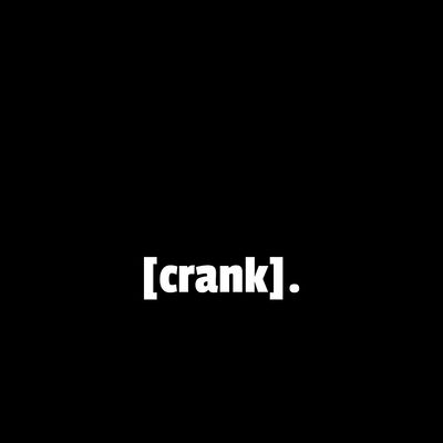 Crank That Entertainment