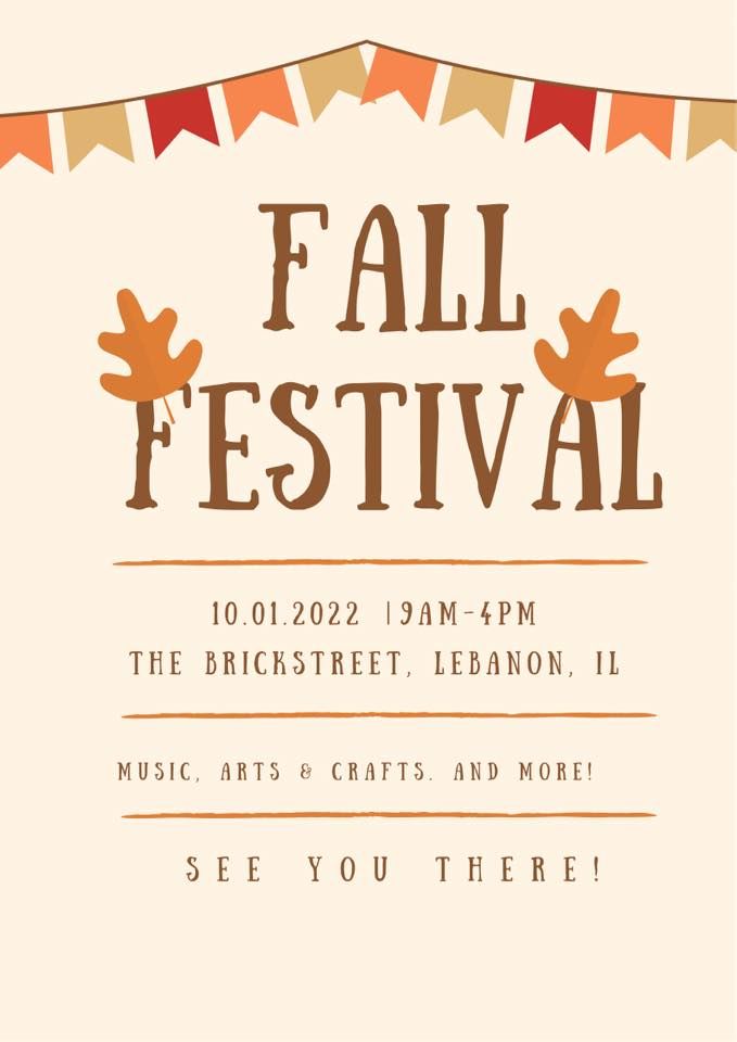 Lebanon Fall Festival Lebanon, Illinois October 1, 2022