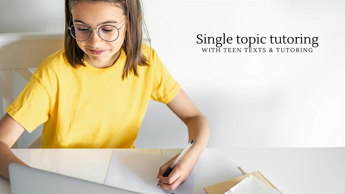 Single Topic Tutoring - One Day Tutoring