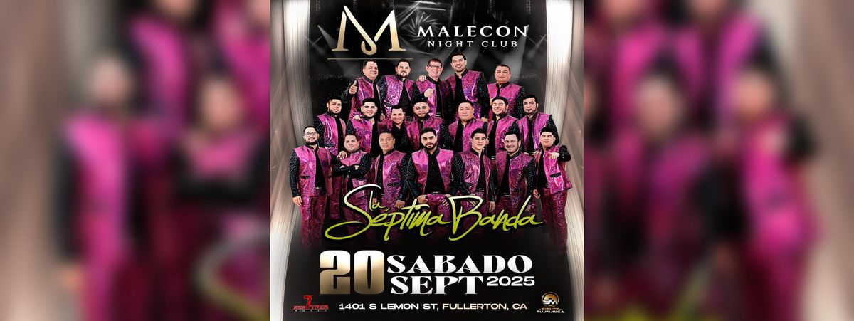 LA SEPTIMA BANDA EN FULLERTON