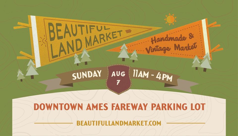 Beautiful Land Pop-Up Market - August 7th
