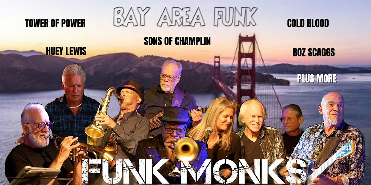 Funk Monks: Bay Area Funk
