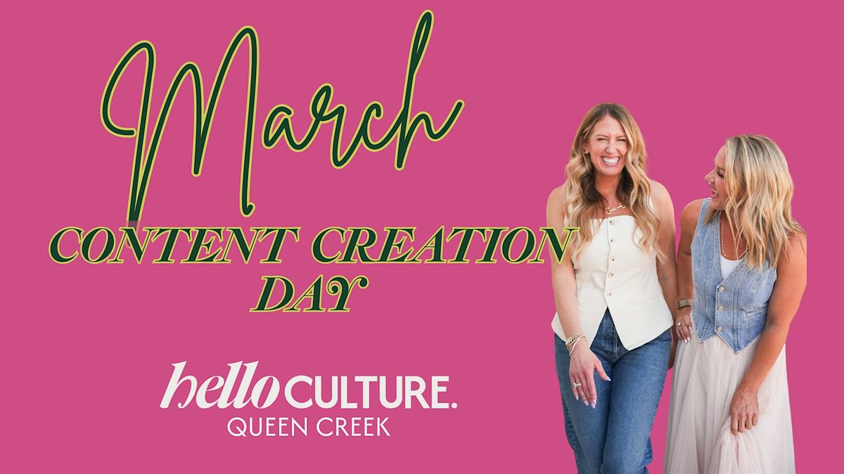 March Content Creation Day