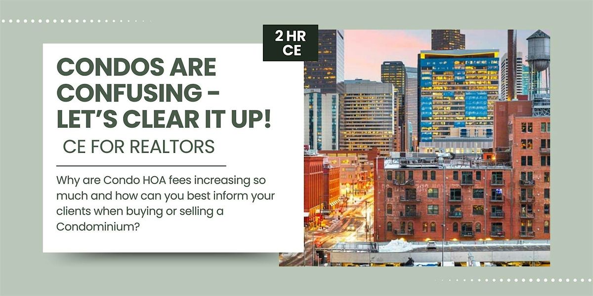 Condos Are Confusing - Let's Clear It Up!