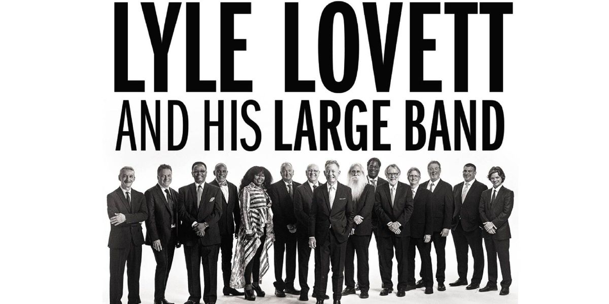 Lyle Lovett and His Large Band