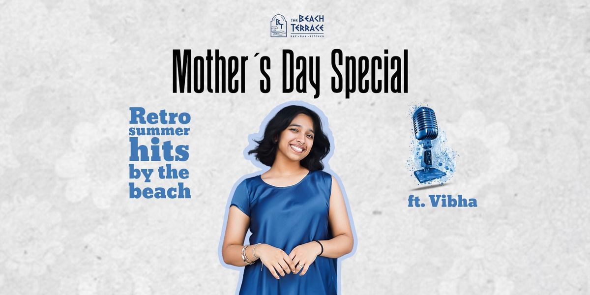 Mother's Day Special : Retro Summer By The Beach