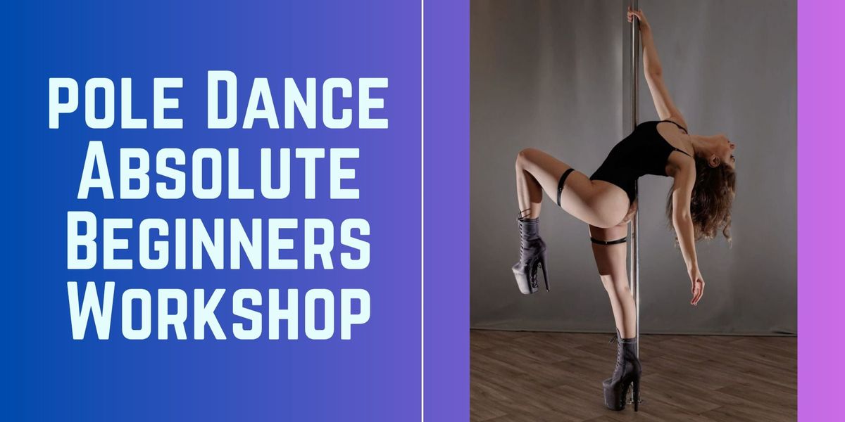 Pole Dance Workshop (Beginner Friendly)