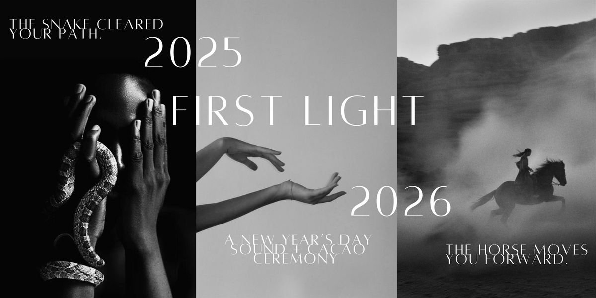 FIRST LIGHT: A NEW YEAR'S DAY SOUND BATH + CACAO CEREMONY